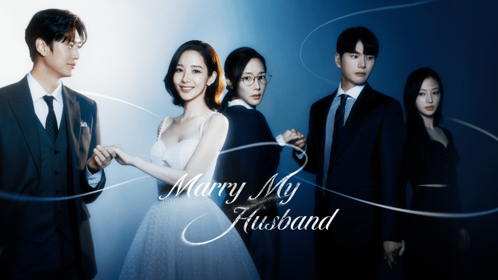 Marry My Husband drama poster with five cast members in formal business attire on blue background